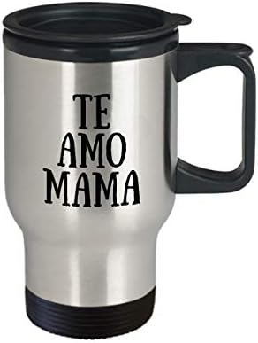 Te Amo Mama Seyahat Kupa İspanyolca Komik Hediye Fikri Yenilik Gag Kahve Çay 14 oz Paslanmaz Çelik