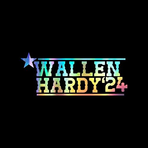 Wallen Hardy 2024 Çıkartması vinil yapışkan Oto Araba Kamyon Duvar Dizüstü / Holografik / 5.5 x 2